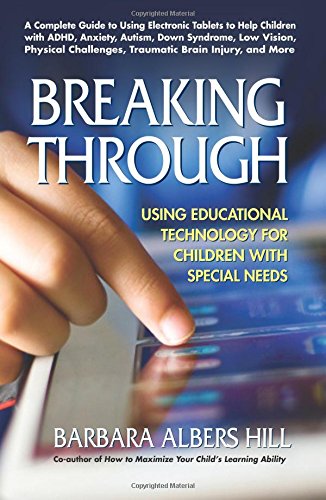 Breaking Through: Using Educational Technology for Children with Special Needs